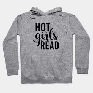 Hot Girls Read Hoodie